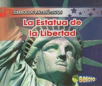 La Estatua De La Libertad / The Statue of Liberty