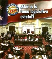 Qué Es La Rama Legislativa Estatal?