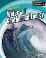 Water and Geothermal Energy