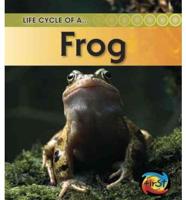 Life Cycle of A-- Frog