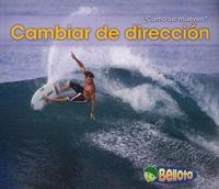 Cambiar direccion / Changing Direction