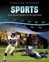 Sports: From Ancient Olympics to the Super Bowl