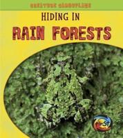 Hiding in Rain Forests