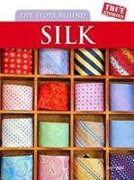 The Story Behind Silk