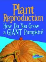 Plant Reproduction