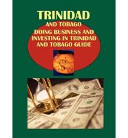 Doing Business and Investing in Trinidad and Tobago Guide