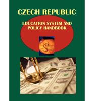 Czech Republic Education System and Policy Handbook Volume 1 Strategic Information and Education System Organization