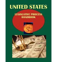 Us Legislative Process Handbook Vol. 2 Senate