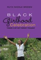 Black Girlhood Celebration