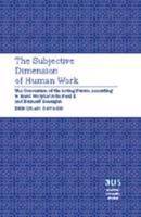 The Subjective Dimension of Human Work