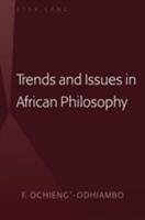 Trends and Issues in African Philosophy