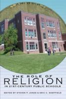 The Role of Religion in 21St-Century Public Schools