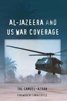 Al Jazeera and US War Coverage