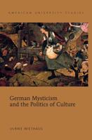 German Mysticism and the Politics of Culture