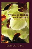 Writings of Healing and Resistance; Empathy and the Imagination-Intellect