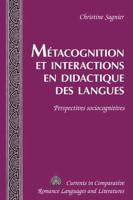 Métacognition et interactions en didactique des langues; Perspectives sociocognitives