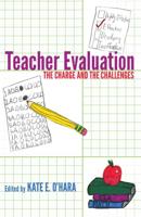 Teacher Evaluation; The Charge and the Challenges