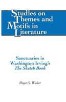 Sanctuaries in Washington Irving's The Sketch Book; The Sketch Book