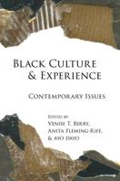 Black Culture and Experience; Contemporary Issues