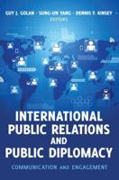International Public Relations and Public Diplomacy; Communication and Engagement