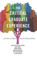 The Critical Graduate Experience