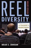 Reel Diversity; A Teacher's Sourcebook - Revised Edition
