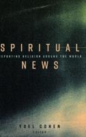 Spiritual News; Reporting Religion Around the World
