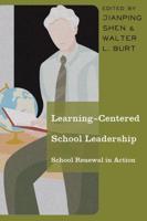 Learning-Centered School Leadership; School Renewal in Action
