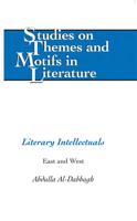 Literary Intellectuals; East and West