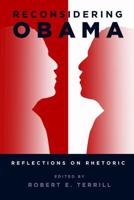 Reconsidering Obama; Reflections on Rhetoric