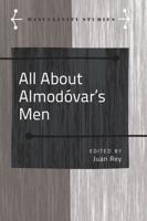 All About Almodóvar's Men