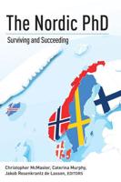 The Nordic PhD; Surviving and Succeeding