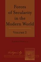 Forces of Secularity in the Modern World