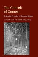 The Conceit of Context; Resituating Domains in Rhetorical Studies