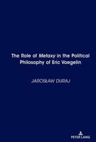 The Role of <i>Metaxy</i> in the Political Philosophy of Eric Voegelin
