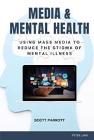 Media & Mental Health