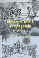 Children, War & Propaganda