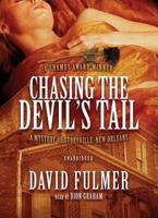 Chasing the Devil's Tail