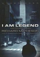 I Am Legend and Other Stories