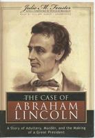 The Case of Abraham Lincoln