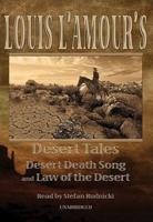 Louis L'Amour's Desert Tales