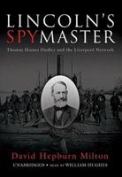 Lincoln's Spy Master