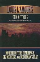 Louis L'Amour's Trio of Tales