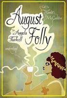 August Folly