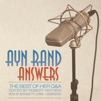Ayn Rand Answers Lib/E