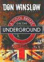 A Cool Breeze on the Underground