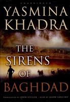 The Sirens of Baghdad