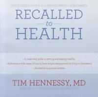 Recalled to Health