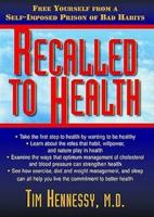 Recalled to Health
