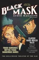 Black Mask Audio Magazine, Volume 1, Number 1